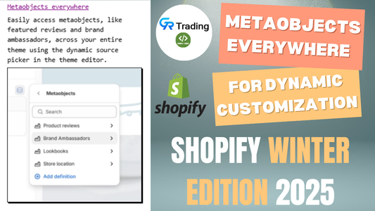Meta Objects Everywhere For Dynamic Customization : Shopify Winter Edition 2025