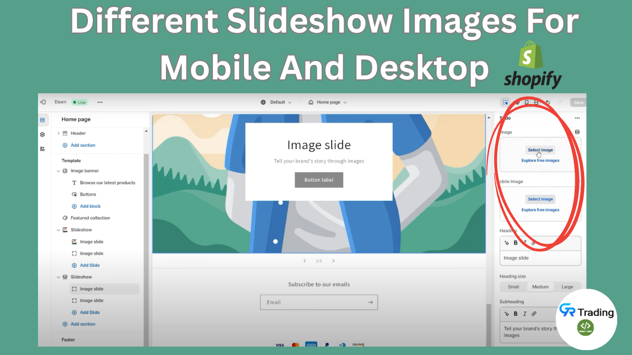 Different Slideshow Images For Mobile And Desktop | Shopify section editing