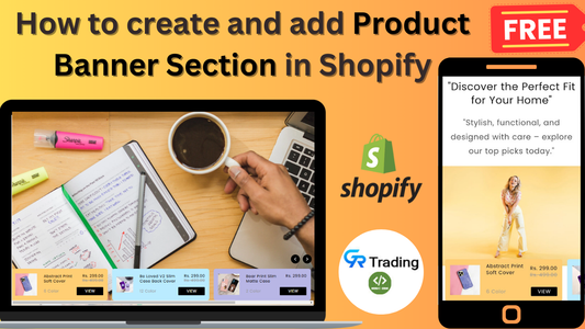 How to Add a Custom Product Banner Section in Shopify