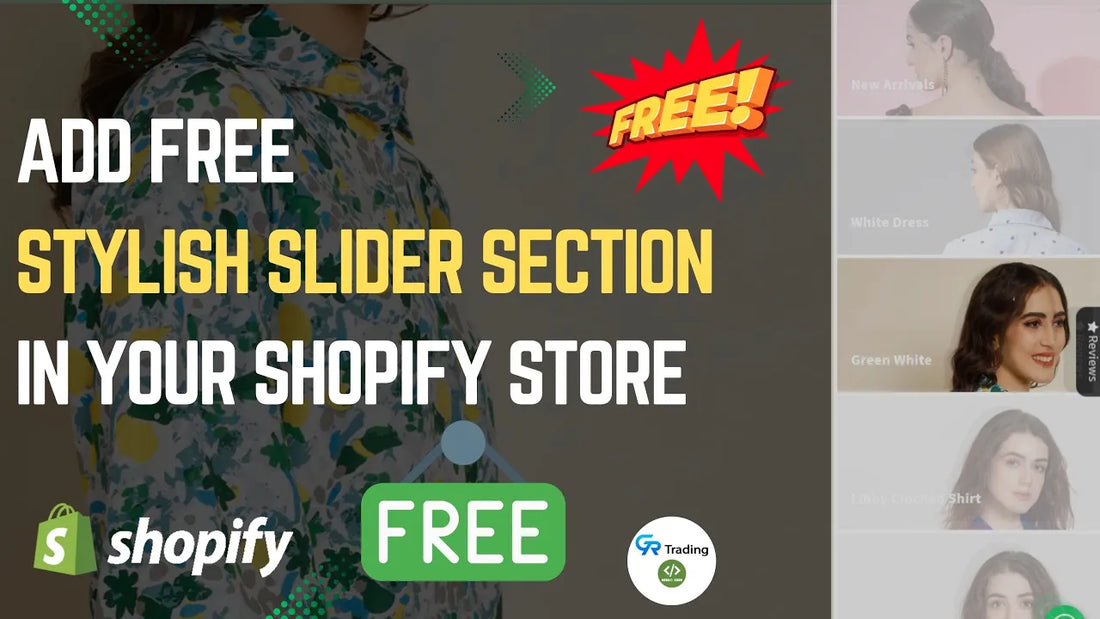 Add Free Stylish Slider Section in Your Shopify Store